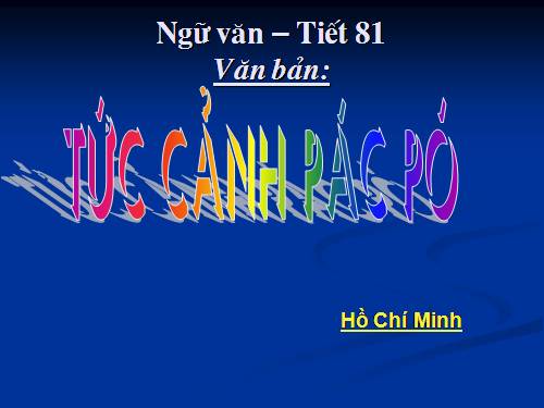 Bài 20. Tức cảnh Pác Bó