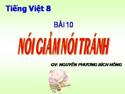Bài 10. Nói giảm nói tránh