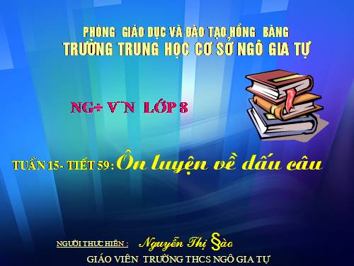 Bài 15. Ôn luyện về dấu câu