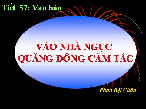 Bài 15. Vào nhà ngục Quảng Đông cảm tác