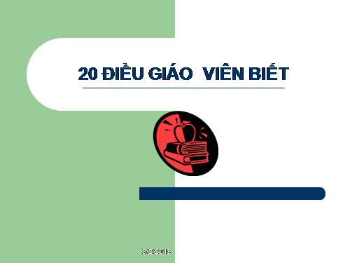 20 điều giáo viên cần có