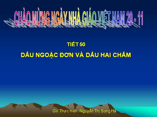 Bài 13. Dấu ngoặc đơn và dấu hai chấm