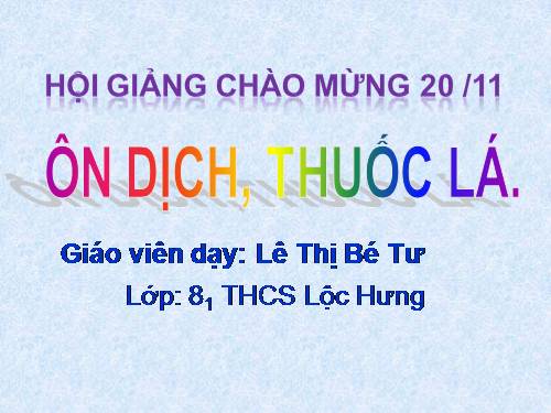 Bài 12. Ôn dịch, thuốc lá