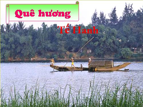 Bài 19. Quê hương