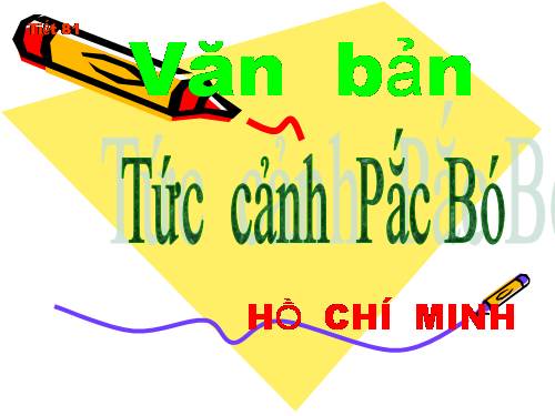 Bài 20. Tức cảnh Pác Bó