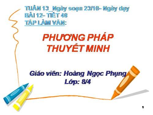 Bài 12. Phương pháp thuyết minh