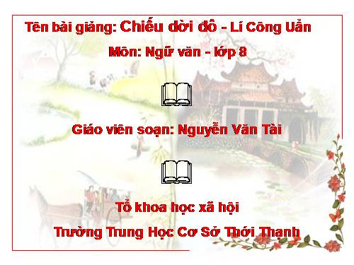 Bài 22. Chiếu dời đô (Thiên đô chiếu)