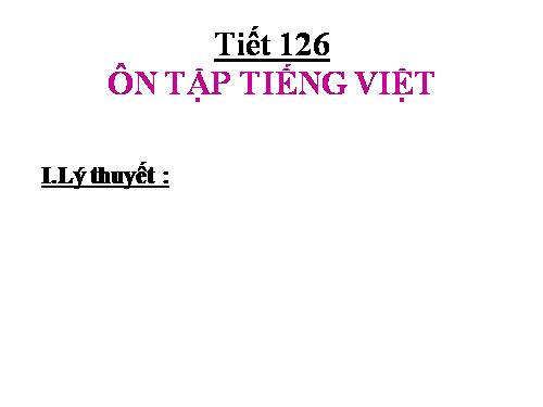 Bài 31. Ôn tập và kiểm tra phần Tiếng Việt (HK II)