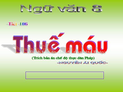 Bài 26. Thuế máu