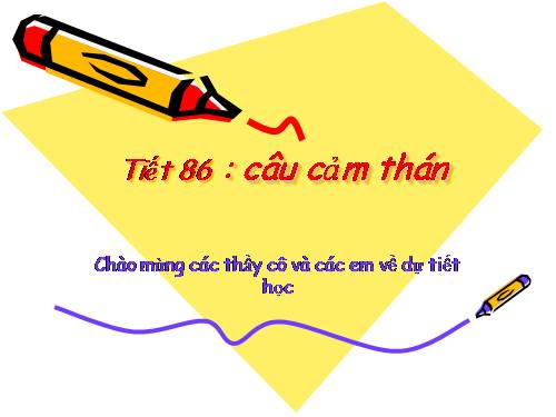 Bài 21. Câu cảm thán