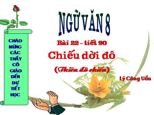 Bài 22. Chiếu dời đô (Thiên đô chiếu)