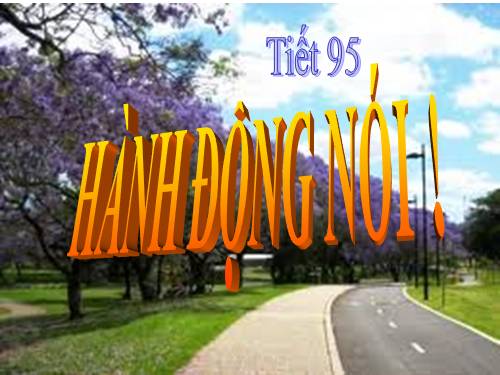 Bài 23. Hành động nói