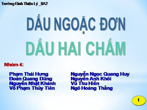 Bài 13. Dấu ngoặc đơn và dấu hai chấm