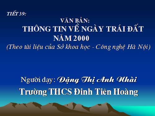 Bài 10. Thông tin về Ngày Trái Đất năm 2000