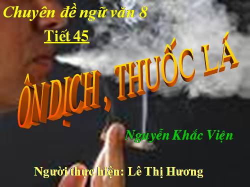 Bài 12. Ôn dịch, thuốc lá