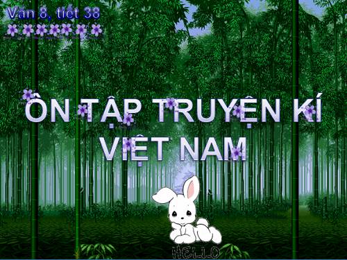 Bài 10. Ôn tập truyện kí Việt Nam