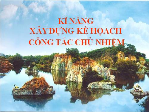 Xây dựng kế hoạch công tác chủ nhiệm