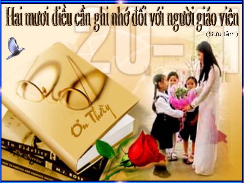 20 ĐIỀU CẦN NHỚ ĐỐI VỚI NGƯỜI GIÁO VIÊN