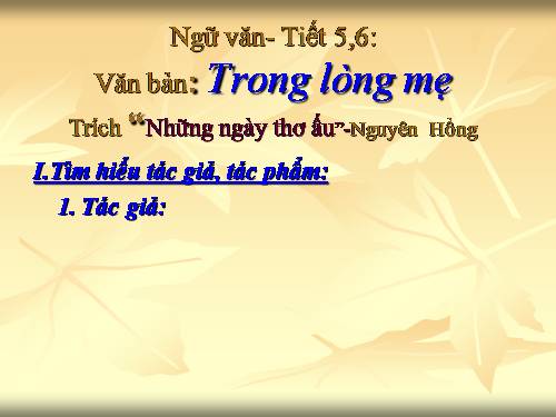 Bài 2. Trong lòng mẹ