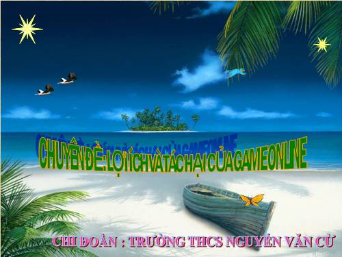 Văn CMinh:Lợi ích và tác hại của GAME