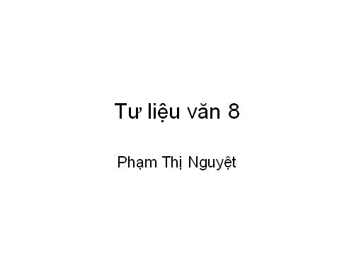 Tư liêu văn 8