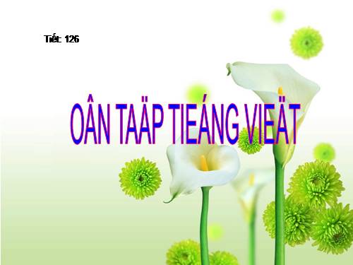 Bài 31. Ôn tập và kiểm tra phần Tiếng Việt (HK II)