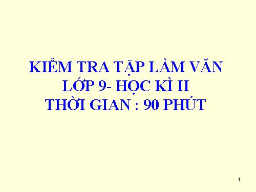 KIỂM TRA TÂP LÀM VĂN( MA TRẬN 9 BƯỚC)