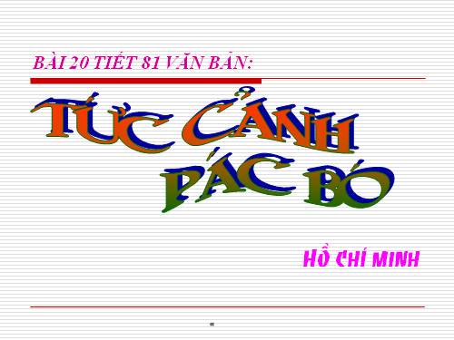 Bài 20. Tức cảnh Pác Bó