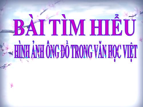 tìm hiểu về ông đồ