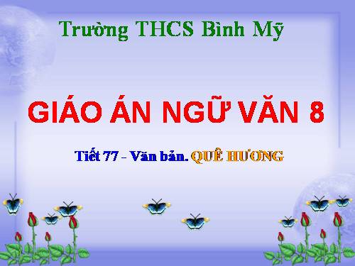 Bài 19. Quê hương