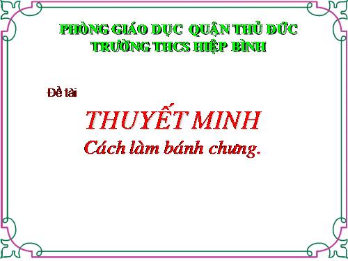 Bài 19. Thuyết minh về một phương pháp (cách làm)