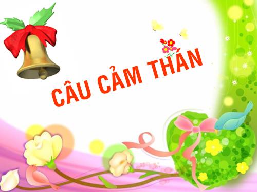 Bài 21. Câu cảm thán