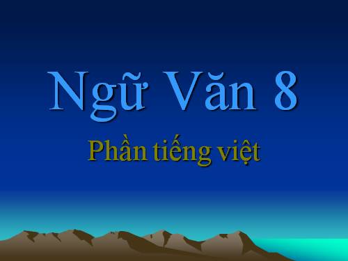 Bài 5. Từ ngữ địa phương và biệt ngữ xã hội