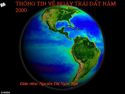 Bài 10. Thông tin về Ngày Trái Đất năm 2000