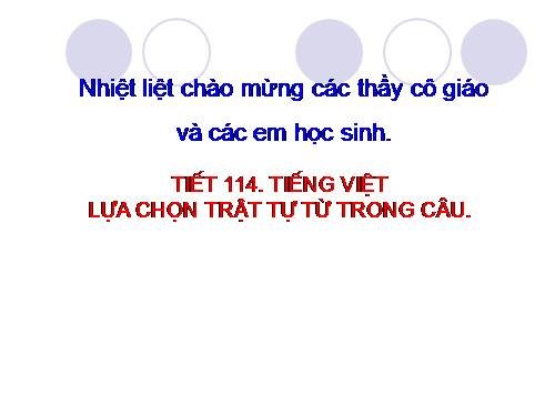 Bài 28. Lựa chọn trật tự từ trong câu