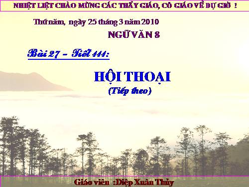 Bài 27. Hội thoại (tiếp theo)