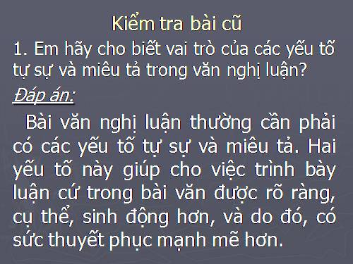 Bài 29. Luyện tập đưa các yếu tố tự sự và miêu tả vào bài văn nghị luận