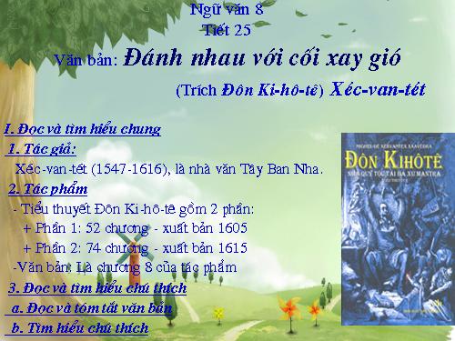 Bài 7. Đánh nhau với cối xay gió