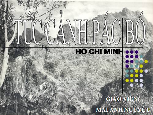 Bài 20. Tức cảnh Pác Bó