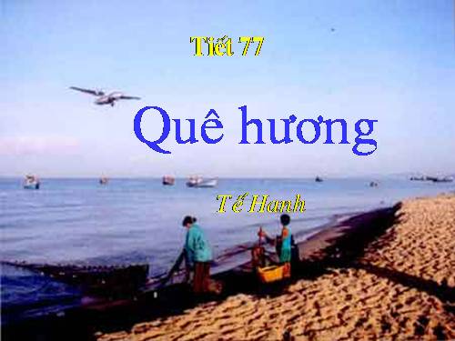 Bài 19. Quê hương