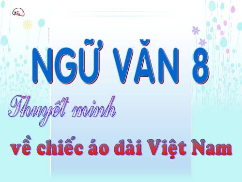 Bài 14. Luyện nói: Thuyết minh về một thứ đồ dùng