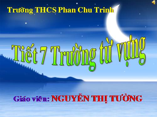 Bài 2. Trường từ vựng