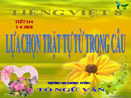 Bài 28. Lựa chọn trật tự từ trong câu