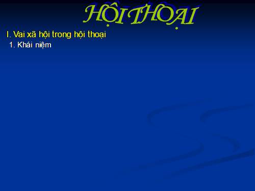 Bài 26. Hội thoại