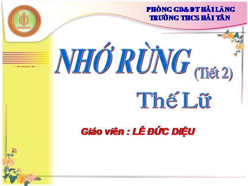 Bài 18. Nhớ rừng
