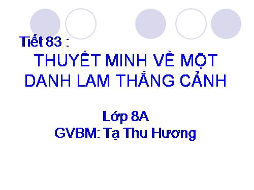 Bài 20. Thuyết minh về một danh lam thắng cảnh