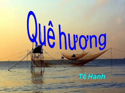 Bài 19. Quê hương