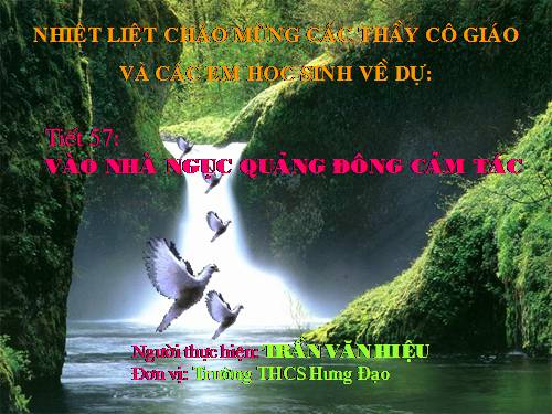 Bài 15. Vào nhà ngục Quảng Đông cảm tác