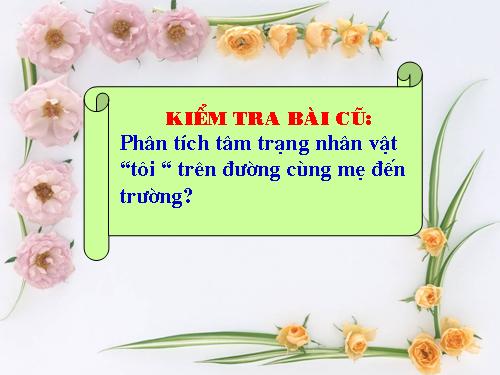 Bài 1. Tôi đi học