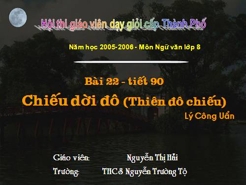 Bài 22. Chiếu dời đô (Thiên đô chiếu)